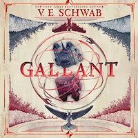 A graphic of the cover of Gallant by V.E. Schwab