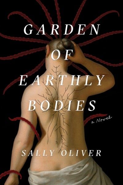 cover image of Garden of Earthly Bodies