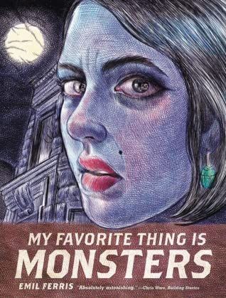 My Favorite Thing is Monsters by Emil Ferris book cover