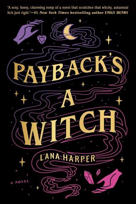 Payback’s a Witch by Lana Harper Book Cover