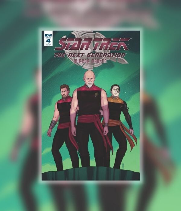 Cover of Star Trek: The Next Generation #4. Evil mirror-verse versions of Picard, Ryker, and Data stand against a green sky.