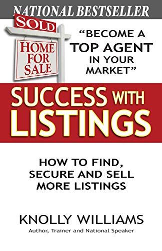 Cover for Success with Listings: How to Find, Secure and Sell More Listings
