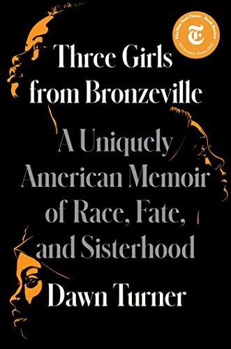 Book cover of Three Girls from Bronzeville by Dawn Turner Trice
