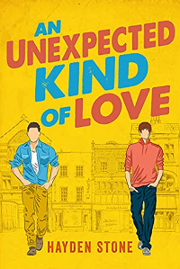 An Unexpected Kind of Love by Hayden Stone book cover