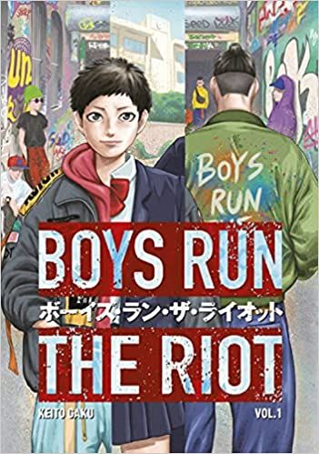 Boys Run the Riot by Keito Gaku cover