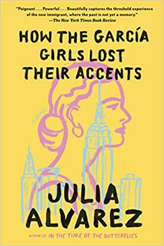 How the Garcia Girls Lost Their Accents by Julia Alvarez cover