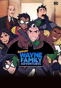 Promotional art for Wayne Family Adventures. Orphan, Robin (Damian Wayne), Red Hood, Signal, and Red Robin are all running toward the reader, grinning. Behind them Alfred is smiling and Batman is yawning.