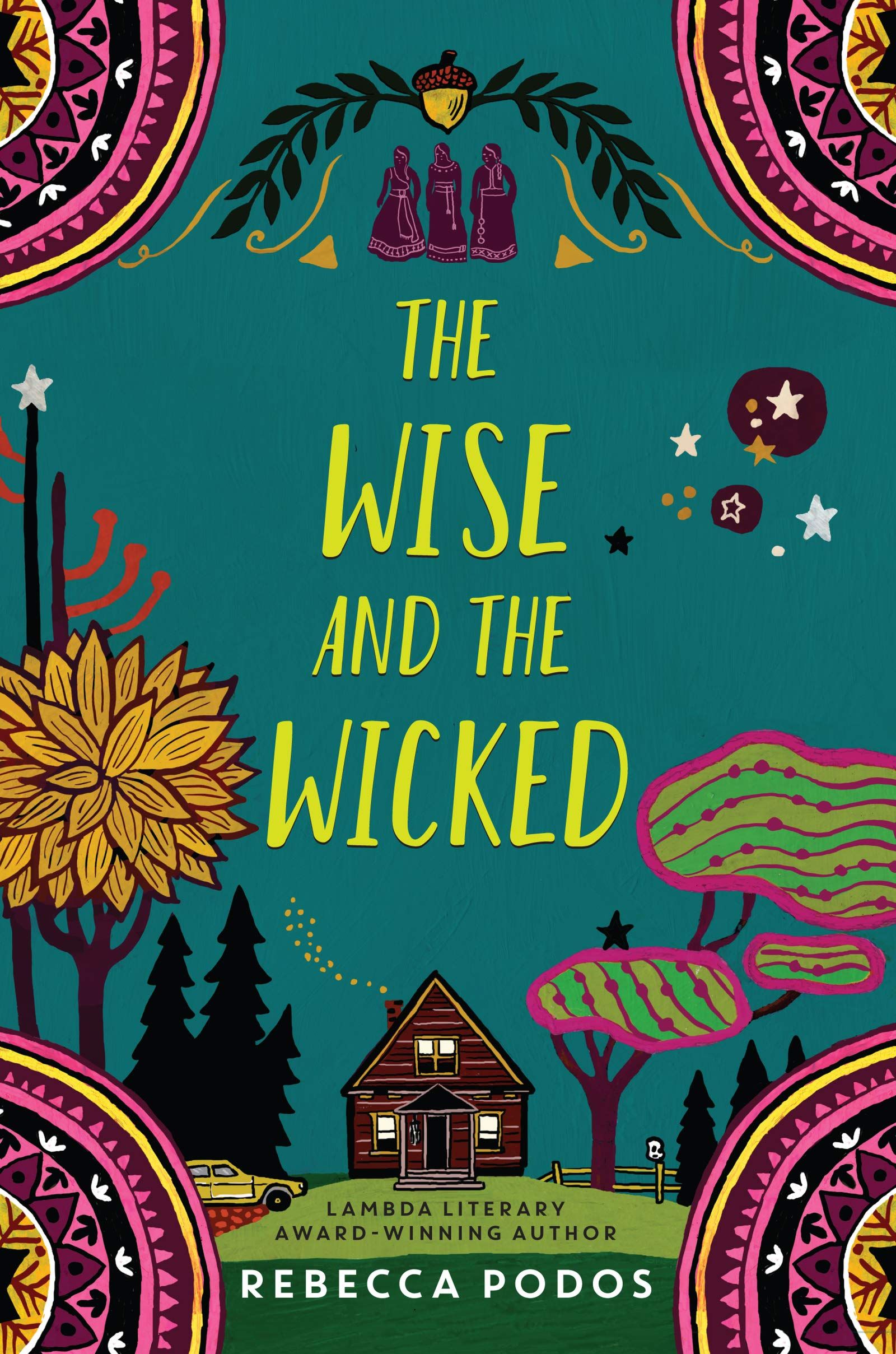 Book cover of The Wise and the Wicked