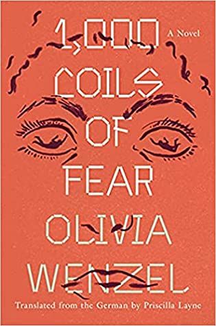 1,000 Coils of Fear by Wenzel book cover
