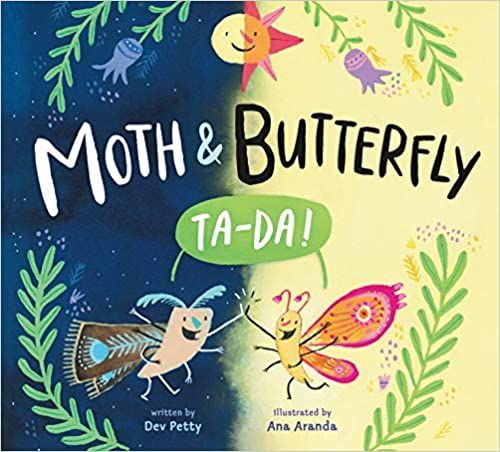 Moth & Butterfly: Ta Da! book cover