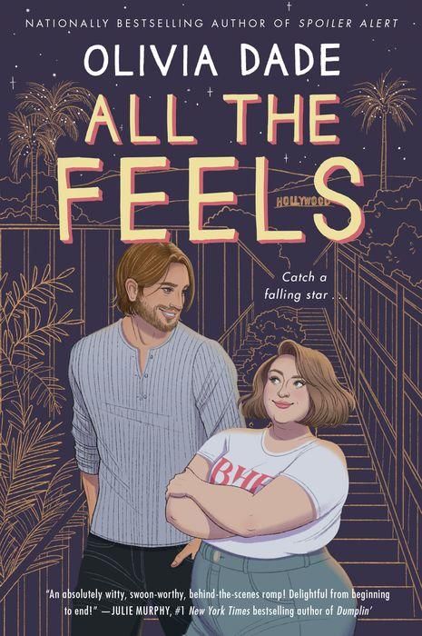 All the Feels by Olivia Dade Book Cover
