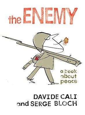 Cali_Bloch_The Enemy A Book About Peace cover