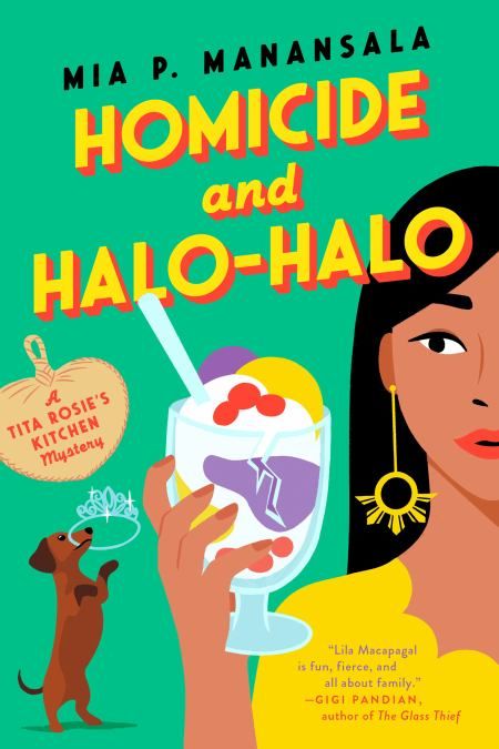 Cover for Homicide and Halo-Halo by Mia P. Manansala