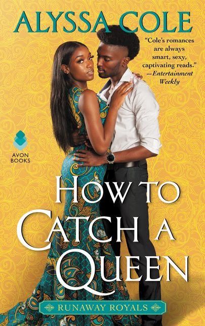 How to Catch a Queen by Alyssa Cole Book Cover