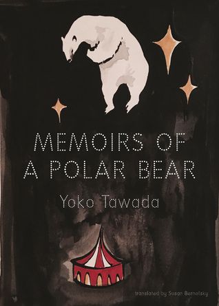 Memoirs of a Polar Bear by Tawada book cover