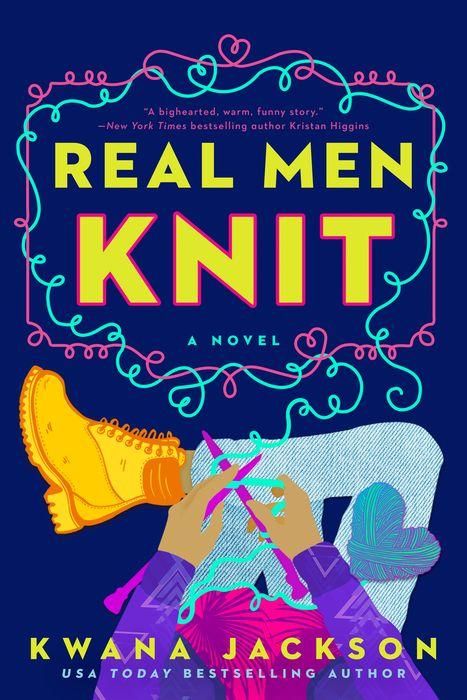 Real Men Knit by Kwana Jackson Book Cover