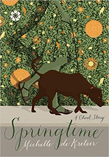 cover of Springtime: A Ghost Story by Michelle De Kretser; illustration of a brown dog in front of a flowering green bush