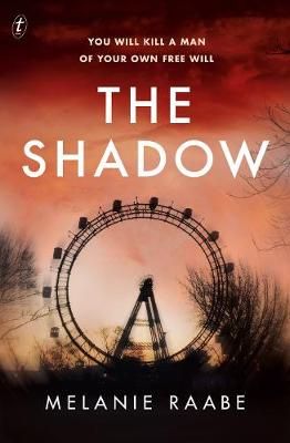 The Shadow by Melanie Raabe book cover