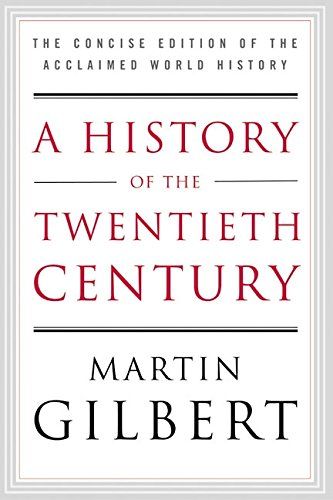 a history of the twentieth century by martin gilbert book cover