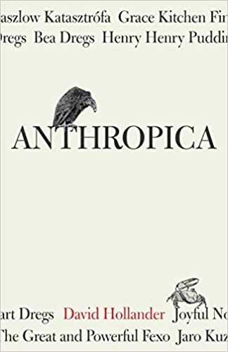 cover of Anthropica by David Hollander; illustration of a vulture sitting on the title