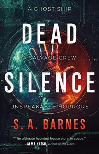 cover of Dead Silence by S.A. Barnes