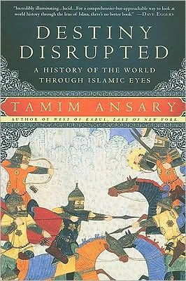 destiny disrupted by tamim ansary book cover