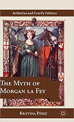 The Myth of Morgan La Fey cover