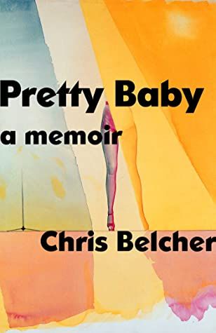Book cover of Pretty Baby by Chris Belcher