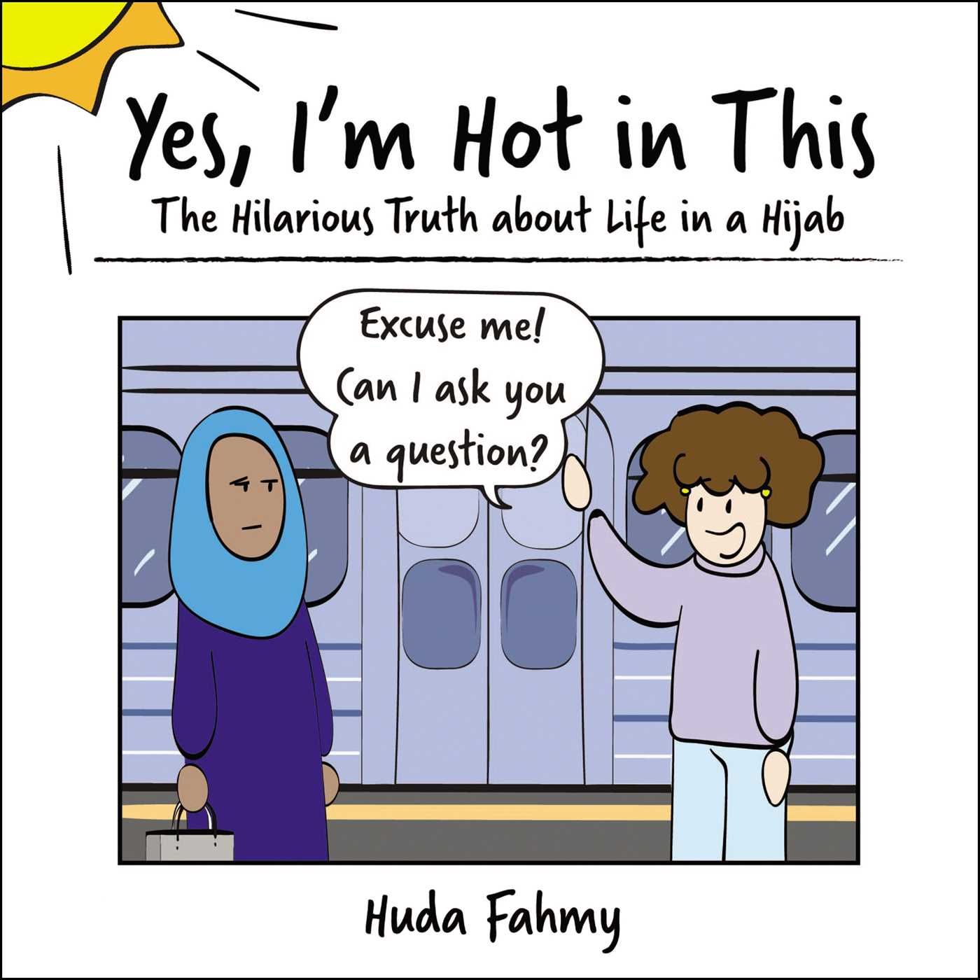 cover of the book yes I am hot in this