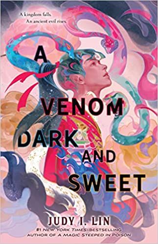 A Venom Dark and Sweet by Judy I. Lin book cover