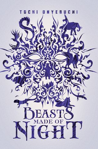 Cover of Beasts Made of Night by Tochi Onyebuchi