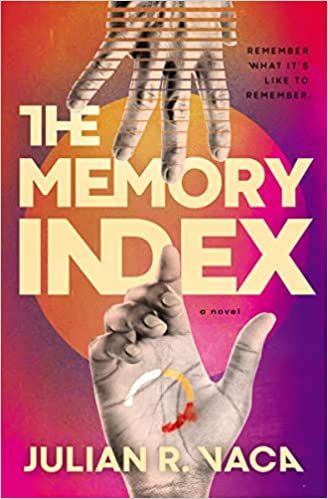 The Memory Index by Julian R. Vaca book cover