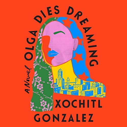 the audiobook cover of Olga Dies Dreaming