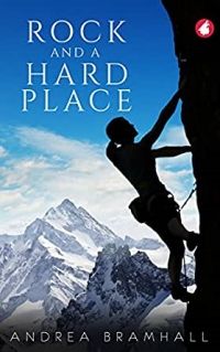 Cover image of Rock and a Hard Place by Andrea Bramhall