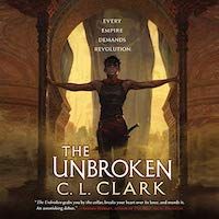 A graphic of the cover of The Unbroken by C.L. Clark