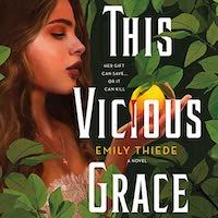 A graphic of the cover of The Vicious Grace by Emily Thiede