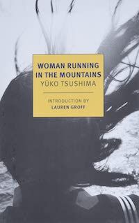 A graphic of the cover of Women Running in the Mountains by Yūko Tsushima