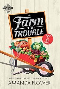 Cover of Farm to Trouble