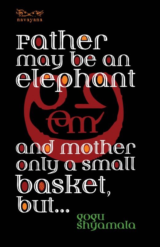 Father maybe an elephant and mother only a small basket book cover