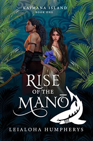 Rise of the Manō Book Cover