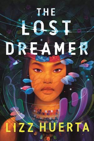 The Lost Dreamer by Lizz Huerta book cover