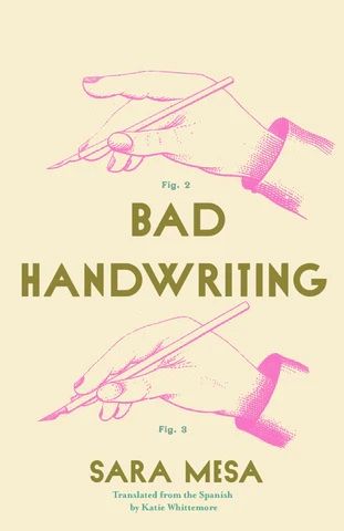 Cover of Bad Handwriting by Sara Mesa