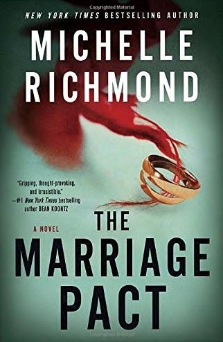 Book Cover of The Marriage Pact by Michelle Richmond