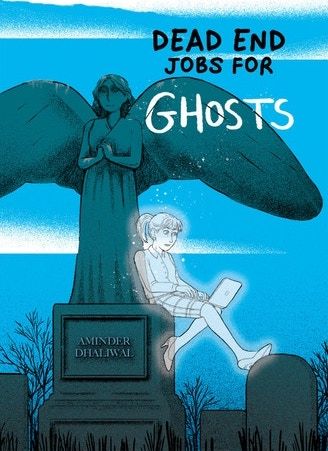 Dead End Jobs for Ghosts by Aminder Dhaliwal cover
