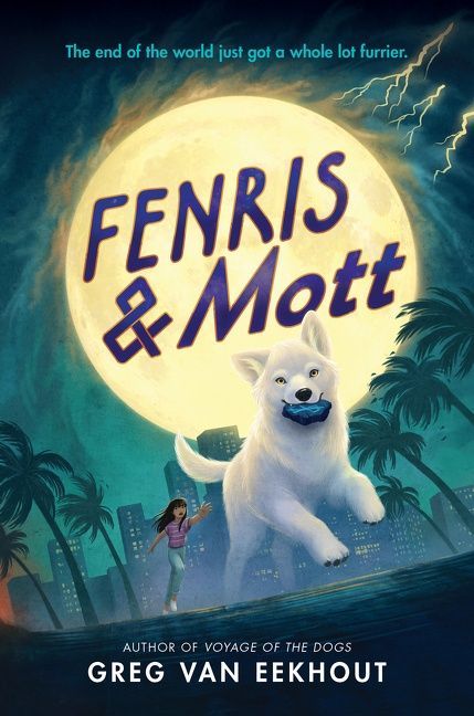 Book cover of Fenris & Mott by Greg Van Eekhout
