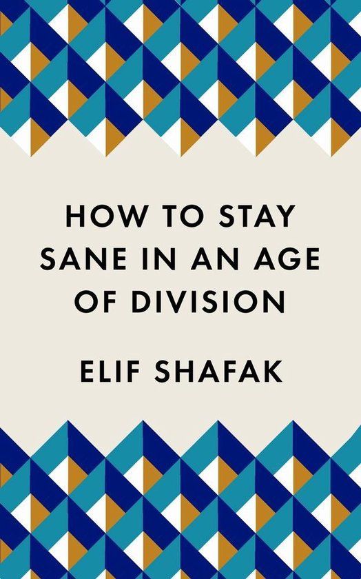 cover of the book How To Stay Sane In An Age Of Division