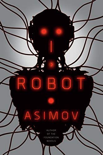 I, Robot by Asimov book cover