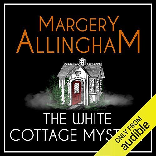 Cover of The White Cottage Mystery by Margery Allingham