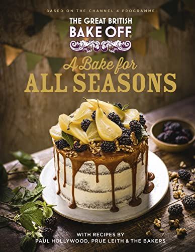 The Great British Bake Off: A Bake for all Seasons 2021