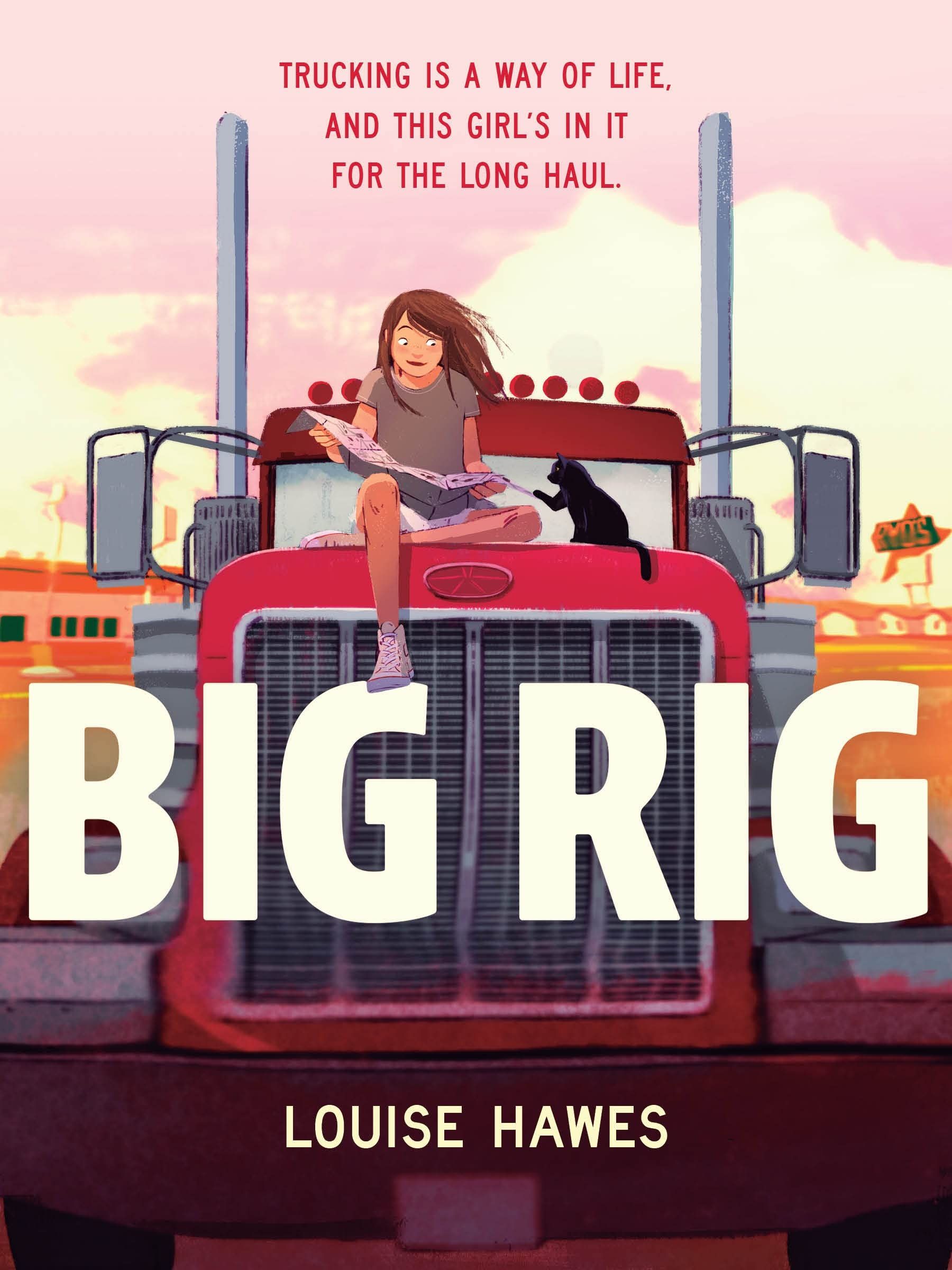 cover of Big Rig by Louise Hawes